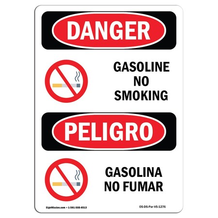Signmission OSHA Danger Sign, Gasoline No Smoking Bilingual, 10in X 7in Decal, 7" W, 10" L, Bilingual Spanish OS-DS-D-710-VS-1276